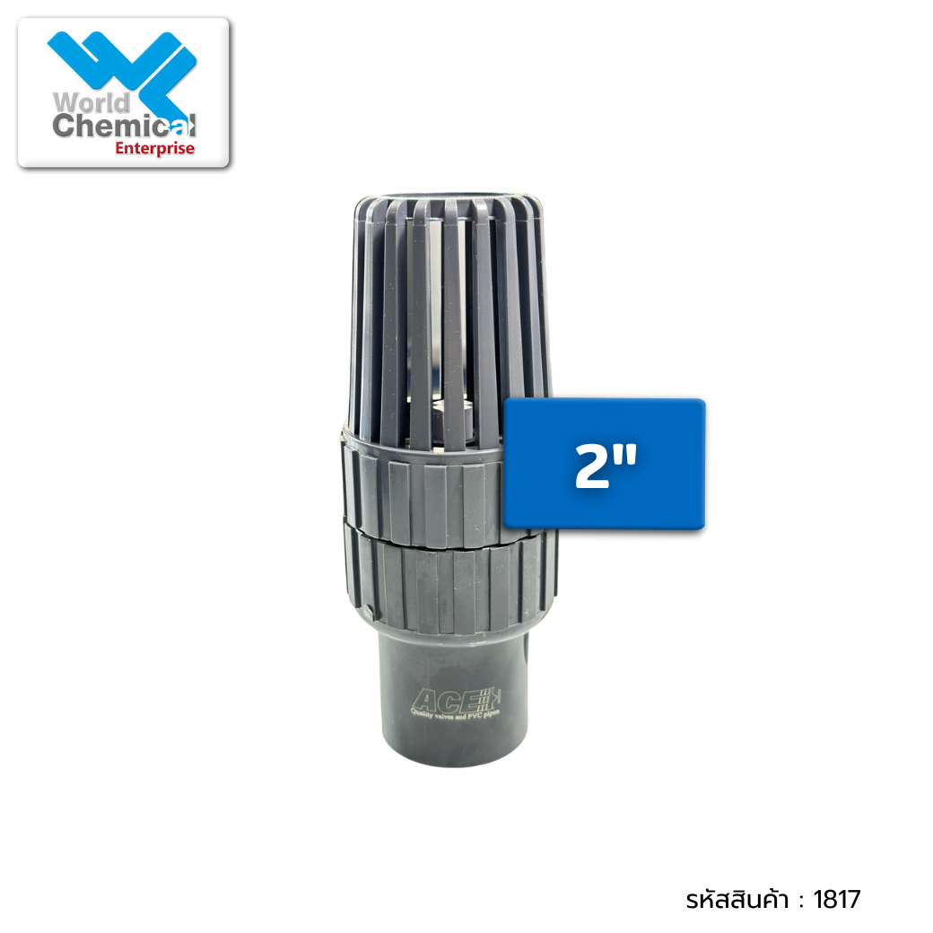 สปริงฟุตวาล์ว ACE SPRING FOOT VALVE 2" สปริงฟุตวาล์ว,เคมีภัณฑ์ลำพูน,ขายส่งเคมีภัณฑ์,เคมีภัณฑ์ภาคเหนือ,เคมีลำพูนเวิลด์เคมีคอลเอ็นเตอร์ไพร์ส,จำหน่ายเคมีภัณฑ์ครบวงจร,เคมีภัณฑ์ใกล้ฉัน,worldchemical,เวิลด์ลำพูน